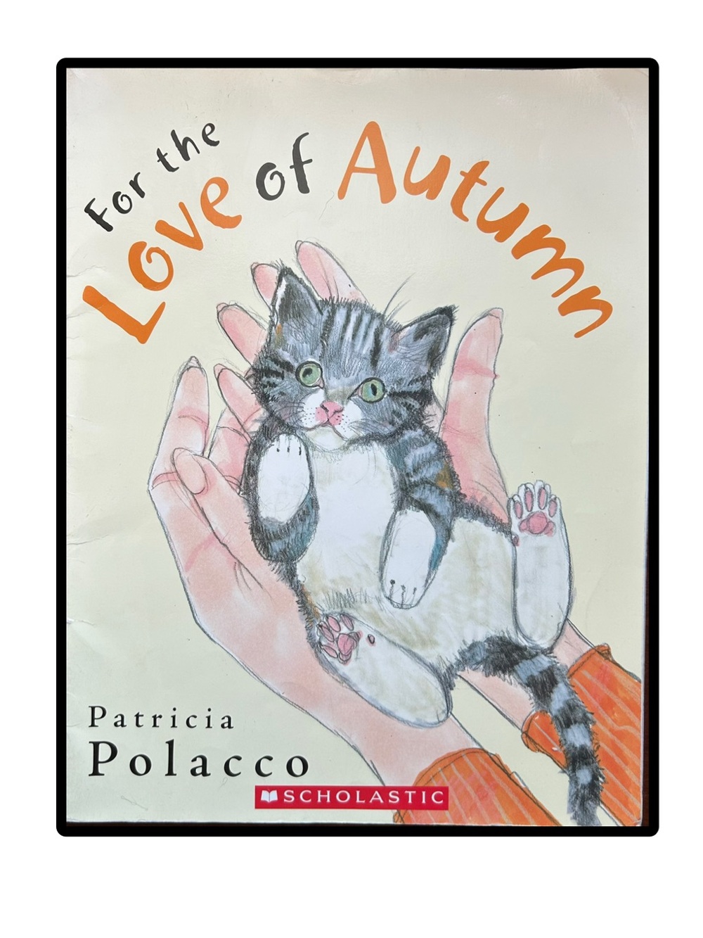 For the Love of Autumn by Patricia Polacco